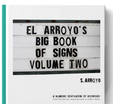 Load image into Gallery viewer, EL ARROYO’S BIG BOOK
