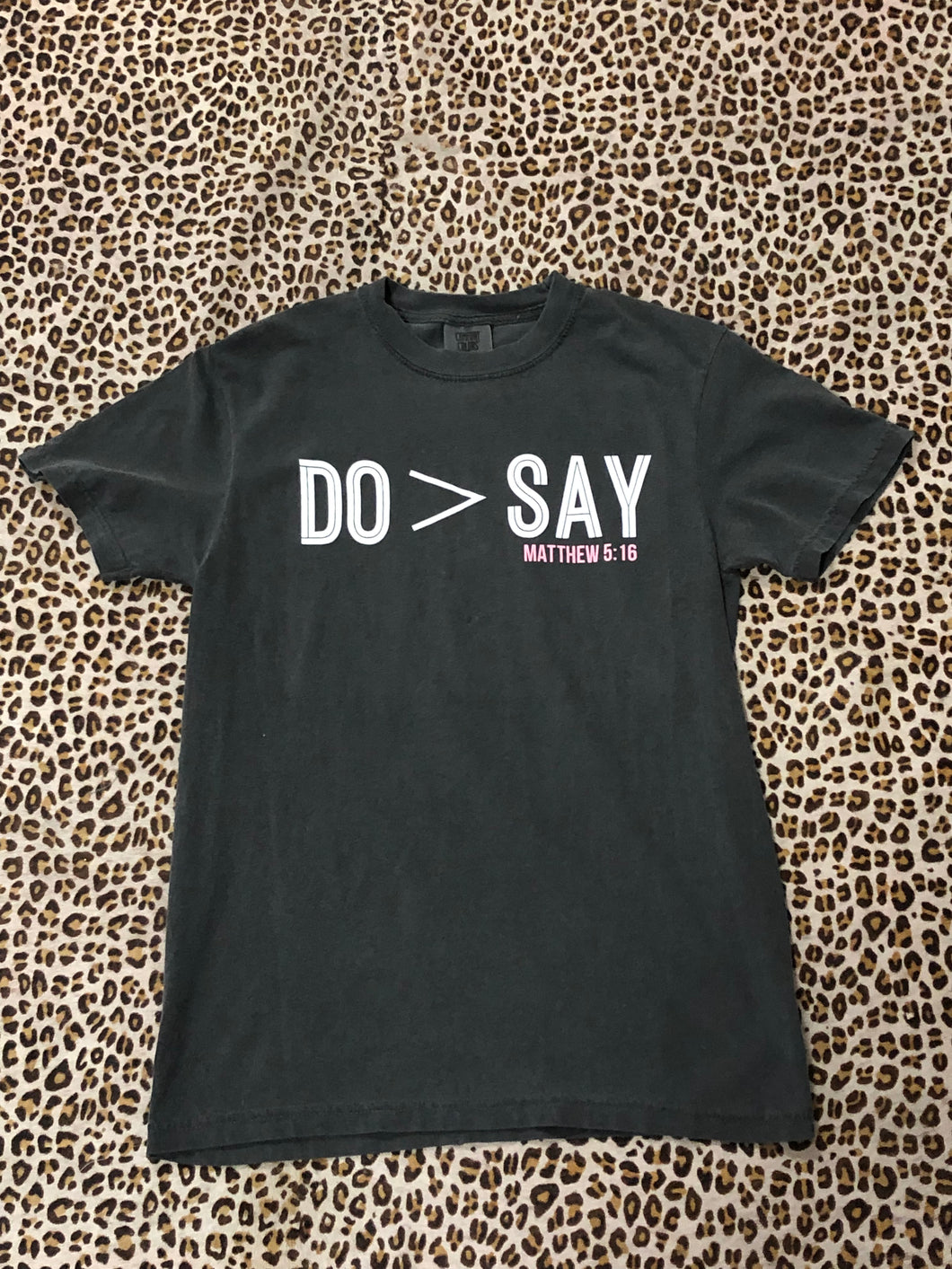 Do>Say T-Shirt
